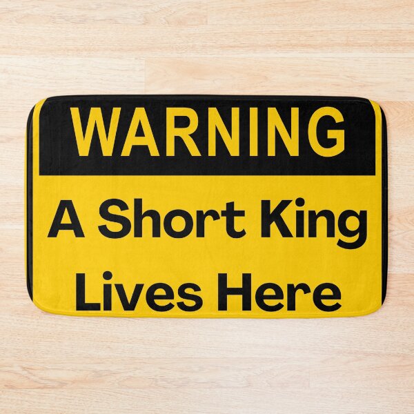 Item preview, Warning: A Short King Lives Here designed and sold by PlumTreeDesign.