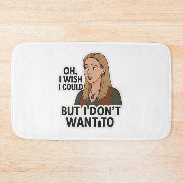 Item preview, Phoebe's Iconic Sass – I Wish I Could but I Don't Want to  designed and sold by riadesigns11.