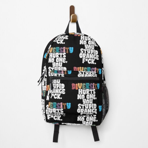 Item preview, Diversity Hurts No One You Stupid Orange Funny Slogan designed and sold by Cute-Collection.