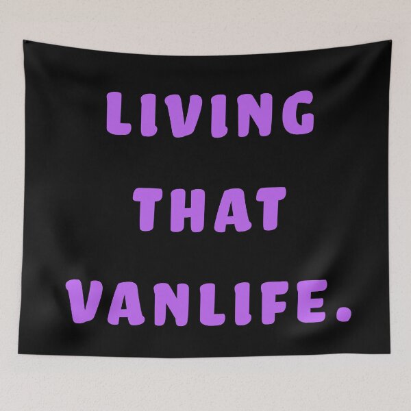 Item preview, Living that Vanlife  designed and sold by Nomad-Maynard.