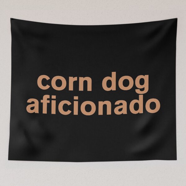 Item preview, Corn Dog Aficionado - Humour designed and sold by Vector-Artist.