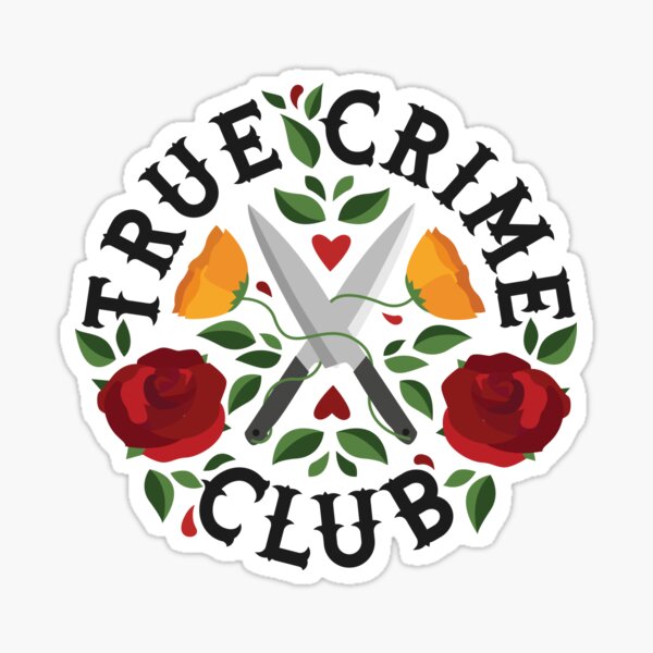 True Crime Club Sticker