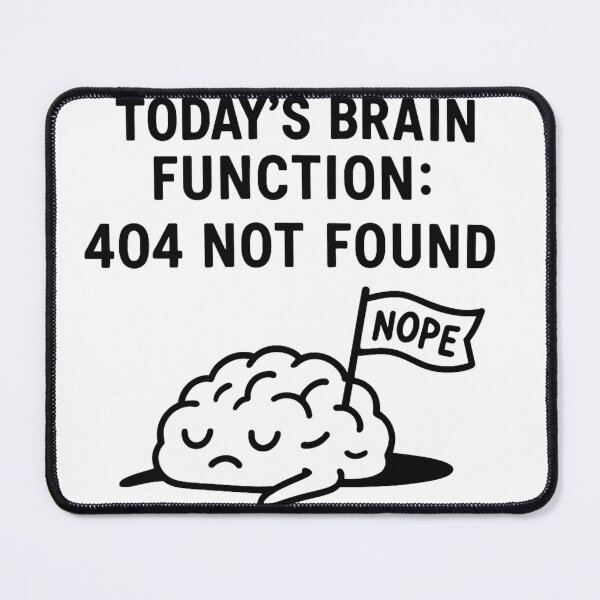 Item preview, 404 Brain Function ADHD designed and sold by AlphaPODMonkey.
