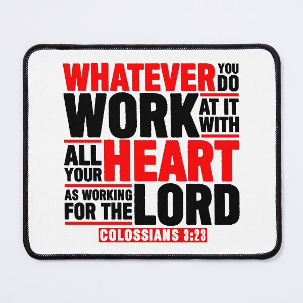 Item preview, Colossians 3:23 Work For The Lord designed and sold by plushism.