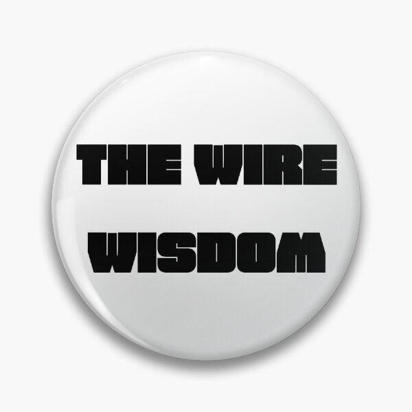 Item preview, The Wire Wisdom designed and sold by VasInd.