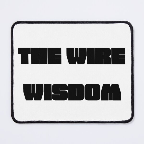 Item preview, The Wire Wisdom designed and sold by VasInd.