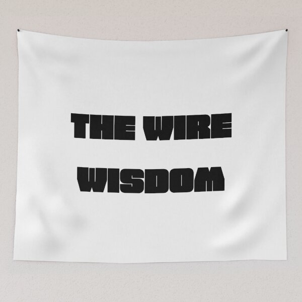 Item preview, The Wire Wisdom designed and sold by VasInd.