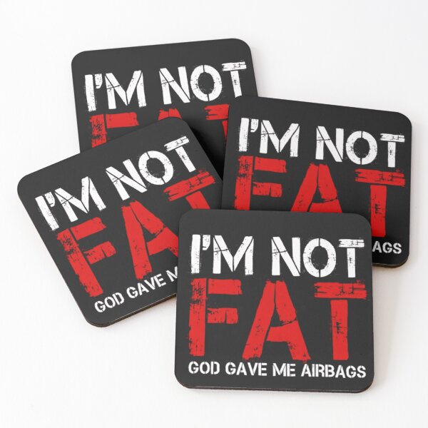 Item preview, I'm not fat, god give me airbags designed and sold by BugiDesignArt.