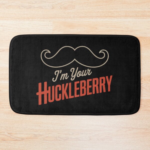 Item preview,  I'm Your Huckleberry Cowboy Style Gift designed and sold by Anniko Art Studio.