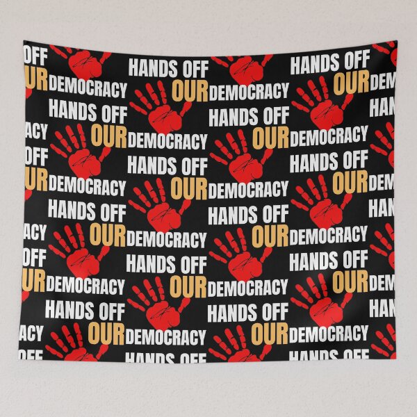 Item preview, Hands Off Our Democracy designed and sold by Hajuji.