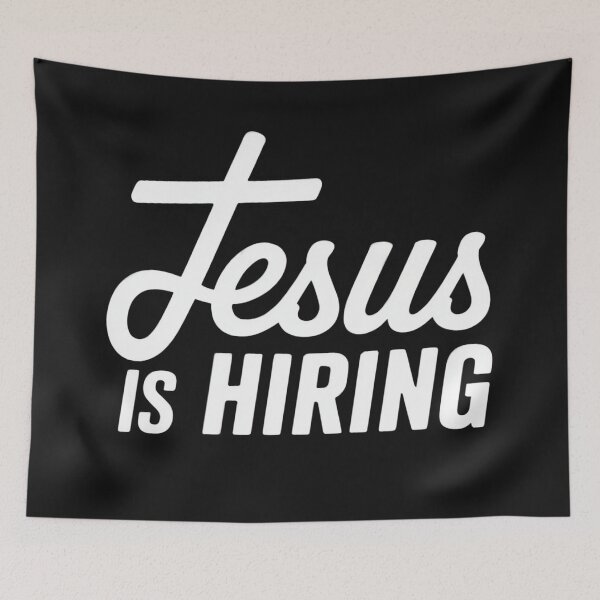 Item preview, Jesus Is Hiring Religious Christian Faith designed and sold by Anniko Art Studio.