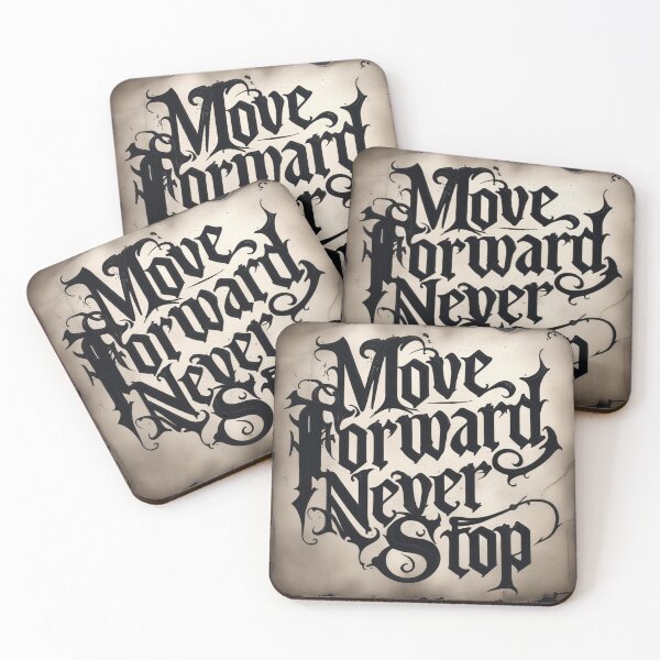 Item preview, Move Forward, Never Stop 11 designed and sold by Zeir Shop.