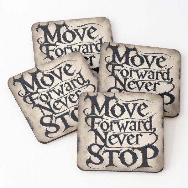 Item preview, Move Forward, Never Stop 14 designed and sold by Zeir Shop.