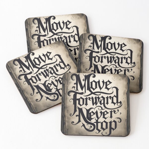 Item preview, Move Forward, Never Stop 15 designed and sold by Zeir Shop.