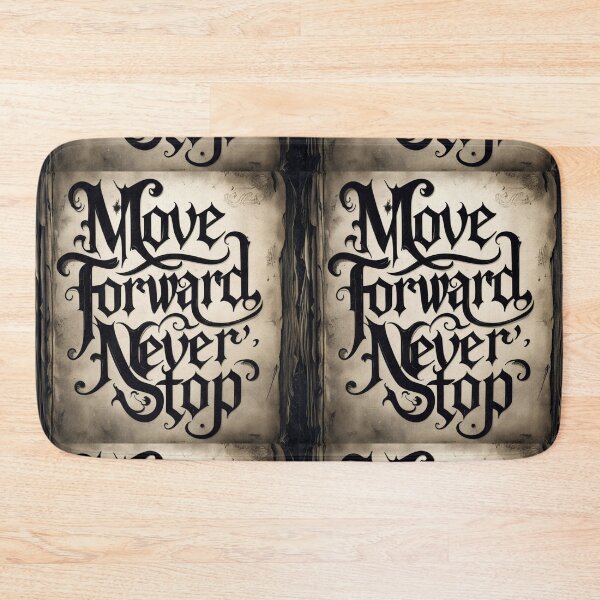 Item preview, Move Forward, Never Stop 15 designed and sold by Zeir Shop.