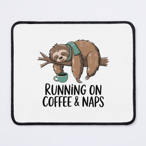 Item preview, Running on Coffee & Naps designed and sold by jkrphoto.