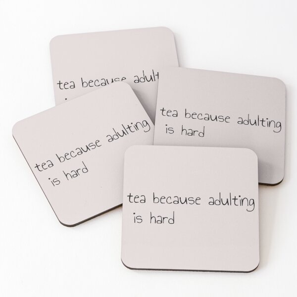 Item preview, Tea because adulting is hard designed and sold by Moonody Designs.