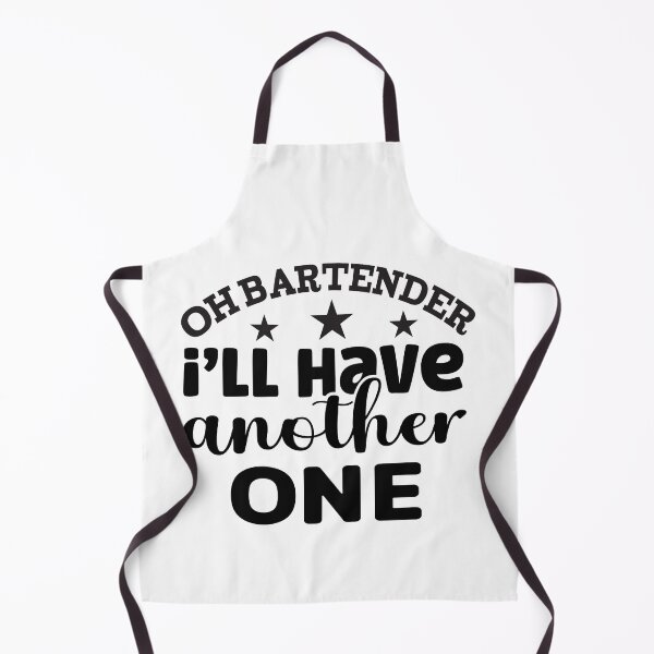 Item preview, Oh Bartender, I’ll Have Another One designed and sold by ArtHavenDesign.