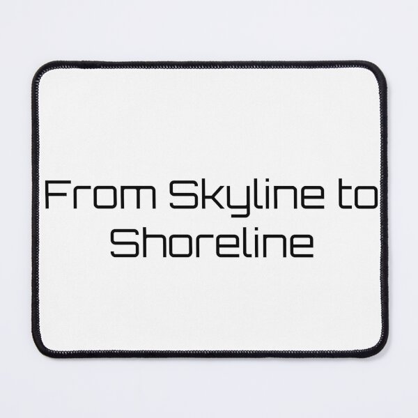 Item preview, From Skyline to Shoreline designed and sold by Ninjacatoff.
