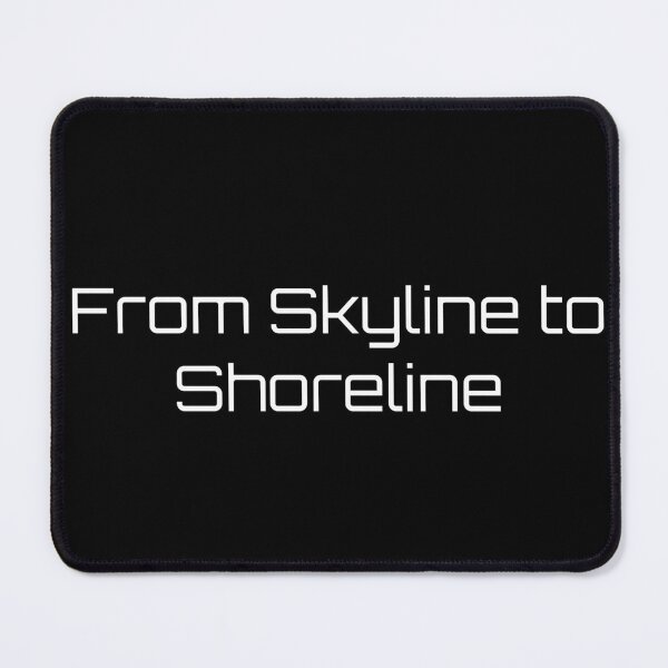 Item preview, From Skyline to Shoreline designed and sold by Ninjacatoff.