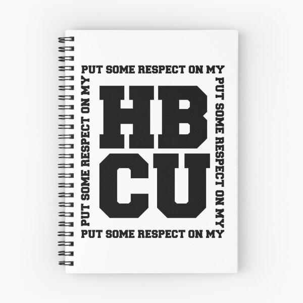 Item preview, Put Some Respect On My HBCU designed and sold by BritSoCreative.