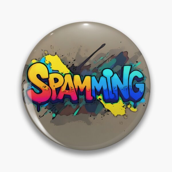 Item preview, Spamming T-shirt Design, High Quality Print, Gag Gift, Fun Gift Shirt, Novelty Tee, Humorous Graphic Tee designed and sold by Life Emotions.