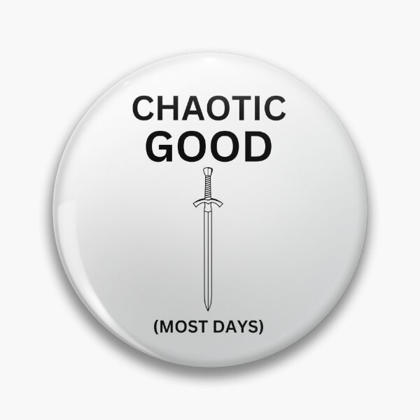 Item preview, Chaotic Good (Most Days) – DnD Alignment Shirt designed and sold by PixelProphets.