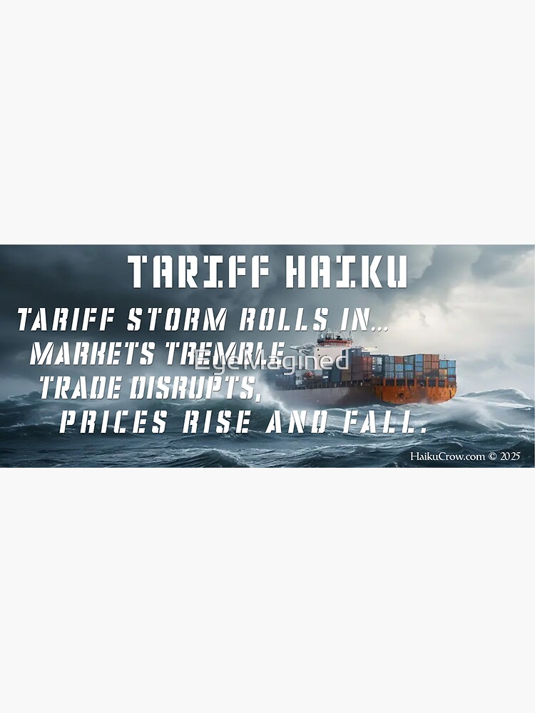 Thumbnail 4 of 4, Sticker, Tariff Haiku designed and sold by EyeMagined.