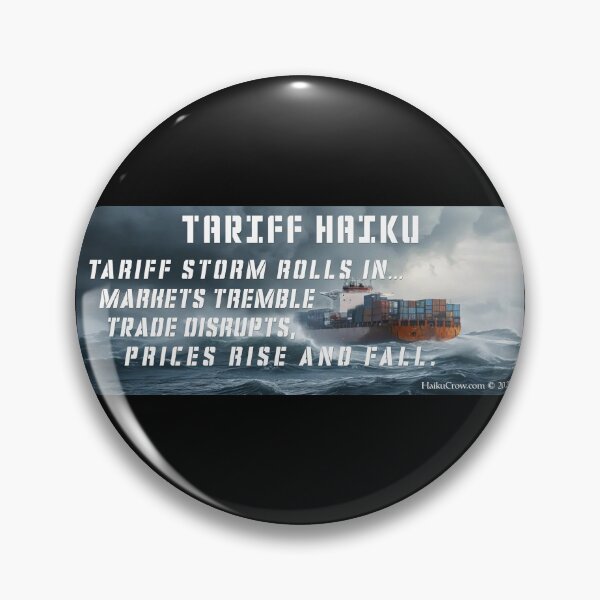 Item preview, Tariff Haiku designed and sold by EyeMagined.
