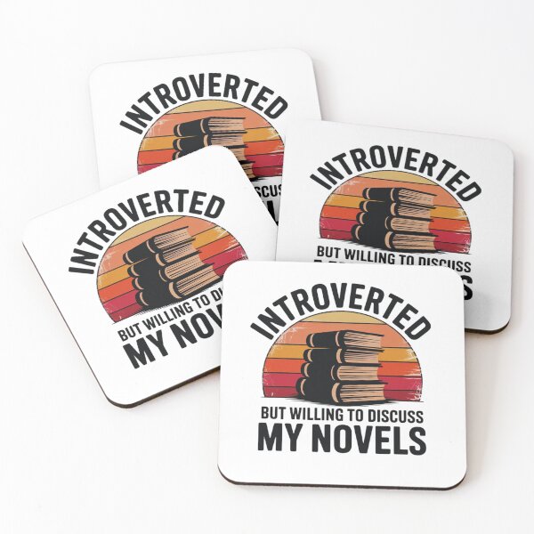 Item preview, Introverted But Willing to Discuss My Novels – Book Lover designed and sold by ZIZZO 22.