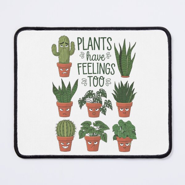 Item preview, Plants Have Feelings Too – Natural respect designed and sold by FrenchTouch77.