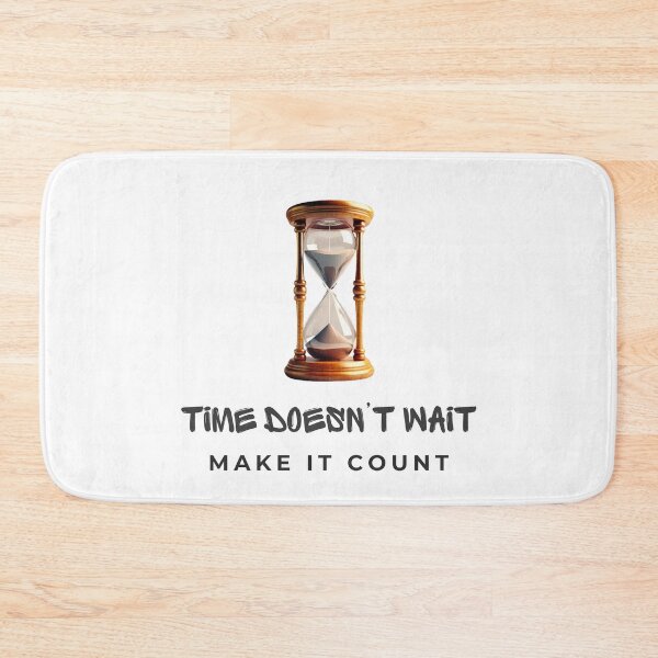 Item preview, Time Doesn’t Wait – Hourglass Motivational Design designed and sold by AIKNOCKTECK.