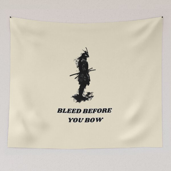 Item preview, Bleed Before You Bow – Samurai Warrior Quote Design designed and sold by AIKNOCKTECK.