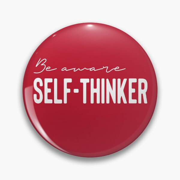 Item preview, Be aware - Self thinker designed and sold by KeiKeiCreative.