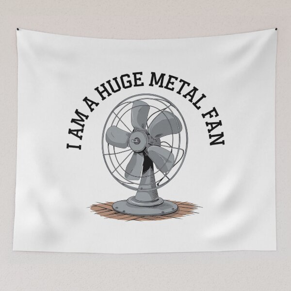 Item preview, Huge Metal Fan, funnyfits70, Humor, Funny, retro, vintages, funny quotes, animal humor, designed and sold by FunnyFits70.