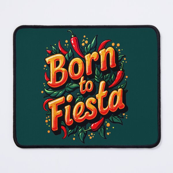 Item preview, Born to Fiesta - Cinco de Mayo designed and sold by CreativoDesign.