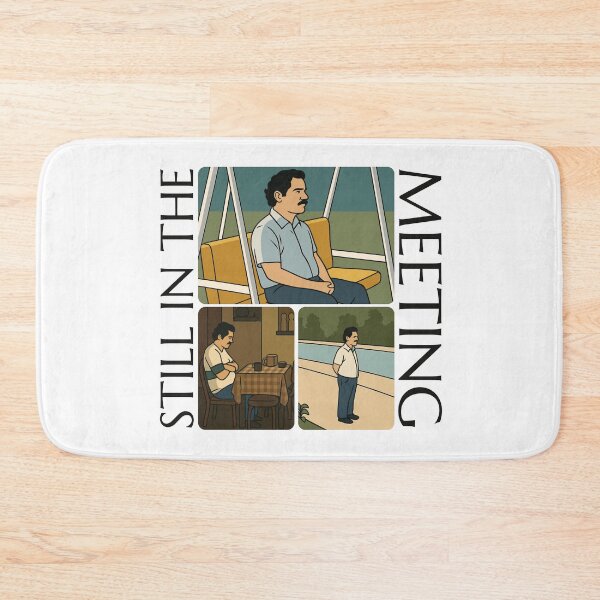 Item preview, Still in the Meeting Sad Pablo meme designed and sold by aipolohu.