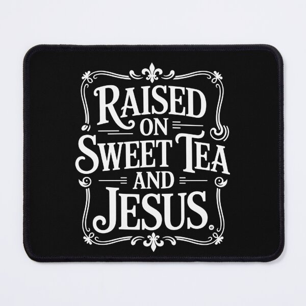 Item preview, Sweet Tea & Jesus – National Iced Tea Day Southern Christian Style designed and sold by Serbin.