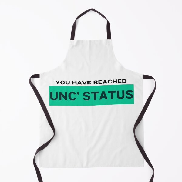 Item preview, You Have Reached Unc' Status designed and sold by VasInd.