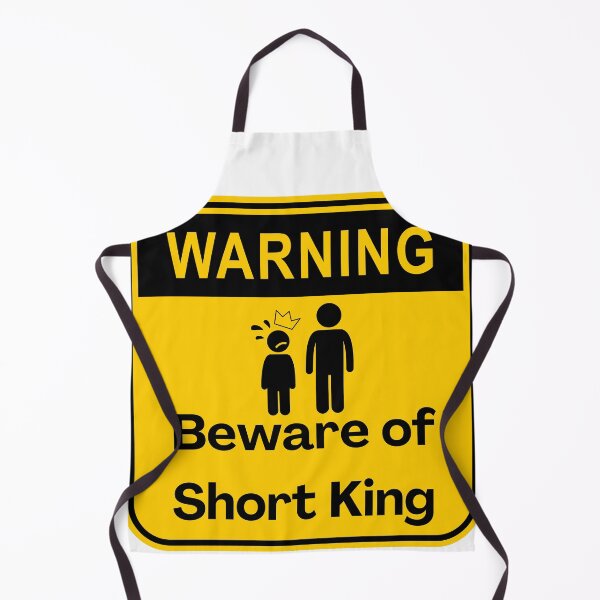 Item preview, Beware Short King Sign designed and sold by PlumTreeDesign.