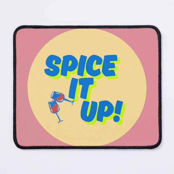 Item preview, SPICE IT UP designed and sold by Infinite drip.