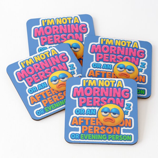 Item preview, Not a morning person – or an afternoon person or an evening person | Funny emoji design designed and sold by Girih.