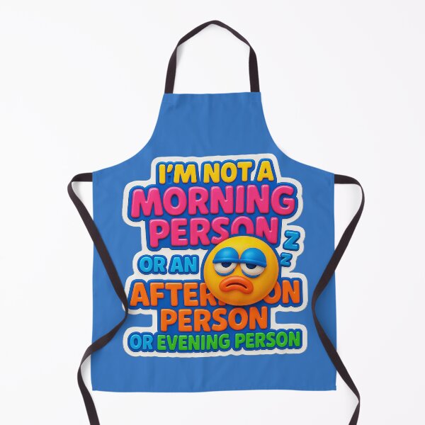 Item preview, Not a morning person – or an afternoon person or an evening person | Funny emoji design designed and sold by Girih.