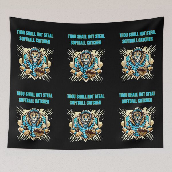 Item preview, Thou Shall Not Steal Softball Catcher designed and sold by TrendsLook.