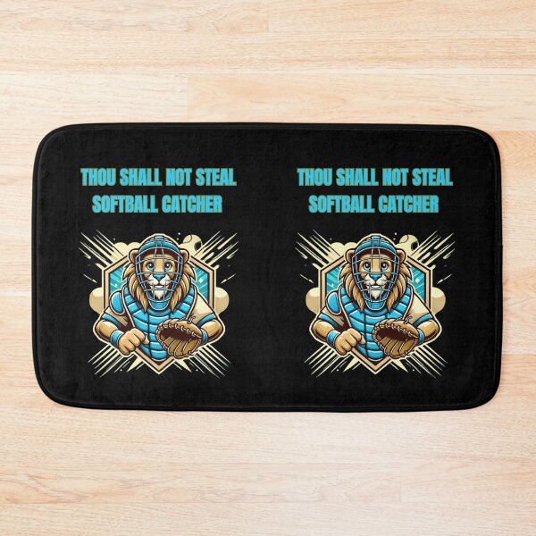 Item preview, Thou Shall Not Steal Softball Catcher designed and sold by TrendsLook.