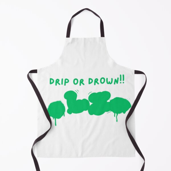 Item preview, DRIP OR DROWN designed and sold by Infinite drip.