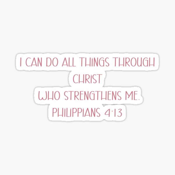Item preview, Philippians 4:13 designed and sold by abbeydoodledesigns.