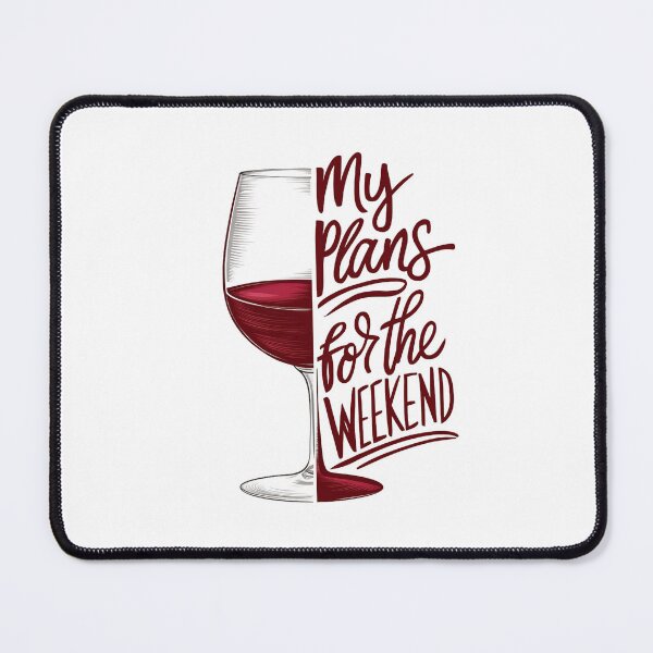 Item preview, My Plans for Weekend designed and sold by jkrphoto.