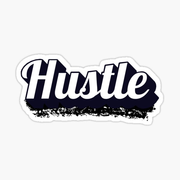 Item preview, Hustle designed and sold by variant designer.
