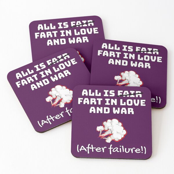 Item preview, Funny meme on love - All is fart in love and war (after failure!) designed and sold by PunArtistry.